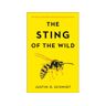Livro the sting of the wild de justin o. (southwestern biological institute) schmidt (inglês)