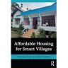 Taylor Livro affordable housing for smart villages de sally donovan (inglês)