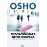 Kairos Livro Meditación Para La Gente Ocupada de Osho (Espanhol)