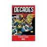 Marvel Comics Livro decades: marvel in the 90s - the mutant x-plosion de alan davis,larry hama,peter david (inglês)