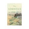 Livro the semiotics of israeli space and time de michael feige (inglês)