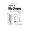 Edições Sílabo Livro Testes de Hipóteses com o IBM SPSS Statistics - 3ª Edição (Português)