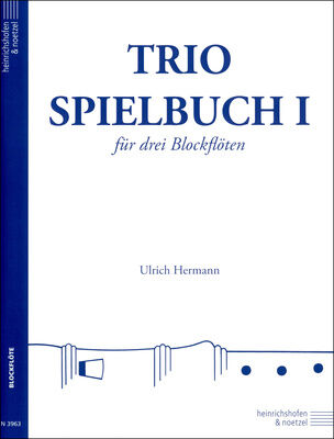 Heinrichshofen's Verlag Trio-Spielbuch 1 Blockflöte