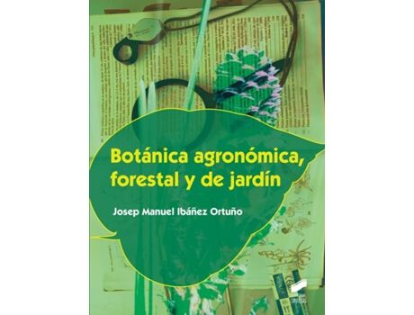 Livro Botánica Agronómica Forestal Y De Jardín de Josep Manuel Ibáñez Ortuño (Espanhol)