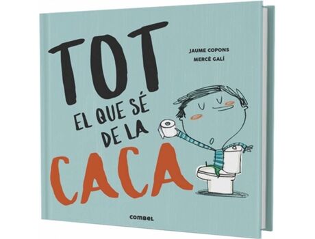 Combel Livro Tot El Que Sè De La Caca de Jaume Gañé Copons (Catalão)