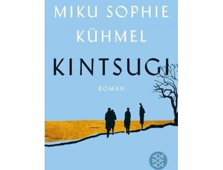 Fischer Taschenbuch Livro Kintsugi de Miku Sophie Kühmel (Alemão)