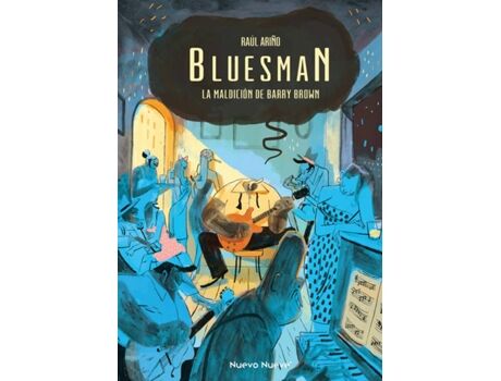 Nuevo Nueve Livro Bluesman de Raúl Ariño (Espanhol)