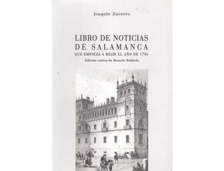Livro Libro De Noticias De Salamanca de Joaquín Zaonero (Espanhol)