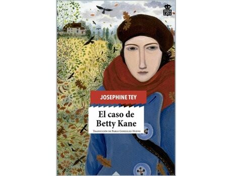 Livro El Caso De Betty Kane de Josephine Tey (Espanhol)