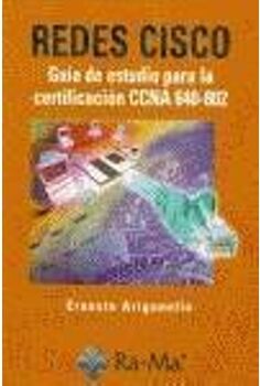 Cisco Systems Livro Redes Cisco. Guia Estudio Certif.Ccna 640-802 de Ernesto Ariganello (Espanhol)