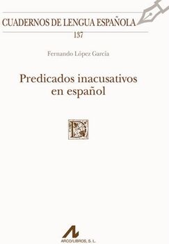 Livro Predicados Inacusativos En Español de Fernando López García (Espanhol)