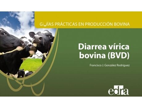 Servet Livro Guías Prácticas En Producción Bovina. Diarrea Vírica Bovina de Francisco J. González Rodríguez (Espanhol)