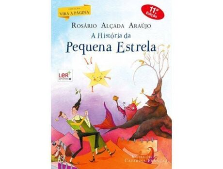 Livro A História da Pequena Estrela de Rosário Alçada Araújo