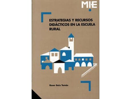 Editorial Grao Livro Estrategias Y Recursos Didacticos En Escuela Rural. de Roser. Boix Tomas (Espanhol)