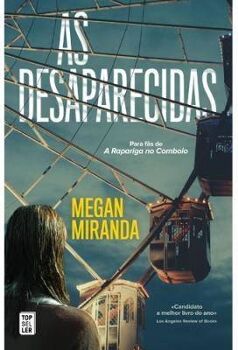 Livro As Desaparecidas de Megan Miranda