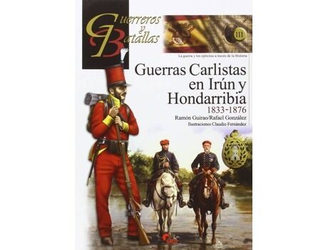 Livro Guerras Carlistas En Irún Y Hondarribia de Ramón Guirao