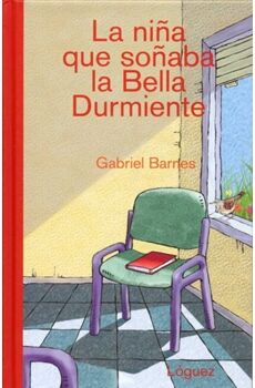 Livro Niña Que Soñaba La Belladdurmiente (Desde 11 Años) de Gabriel Barnes (Espanhol)