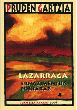 Livro Lazarraga. Ernazimentua Euskaraz de Pruden Gartzia (Basco)