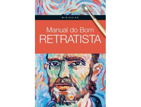 Plátano Editora Livro Manual do Bom Retratista de Gabriel Martín Roig (Português - 2013)