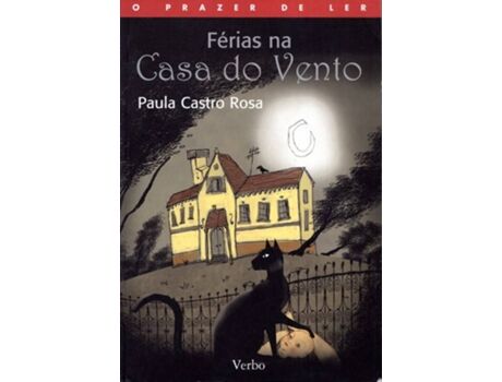 Livro Férias Na Casa Do Vento de Paula Castro Rosa