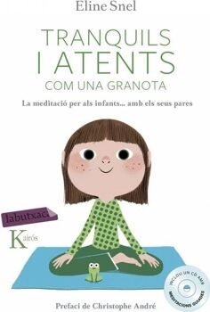 Livro Tranquils I Atents Com Una Granota de Eline Snel (Catalão)