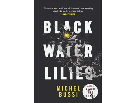 Livro Black Water Lilies de Michel Bussi