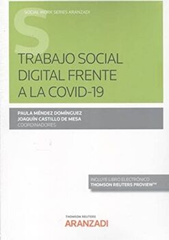 Aranzadi Livro Trabajo Social Digital Frente A La Covid-19 (Papel + E-Book) de Joaquín Castillo De Mesa (Espanhol)