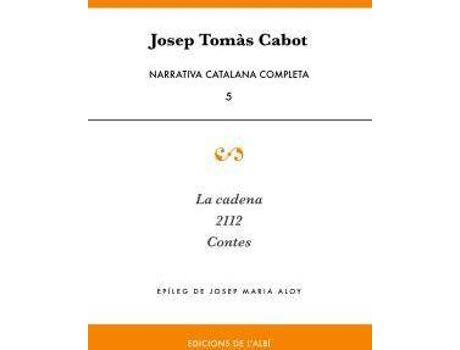L'Albi Livro Narrativa Catalana Completa de Josep Tomàs Cabot (Catalão)
