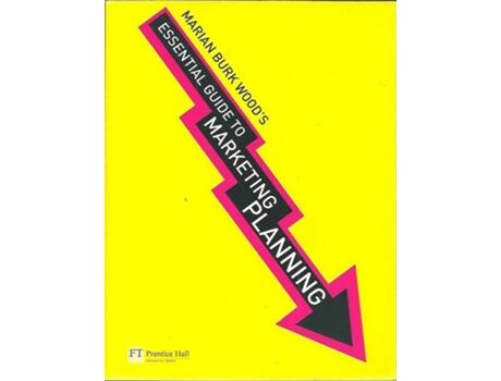 Livro Essential Guide To Marketing Planning de Marian Burk Wood