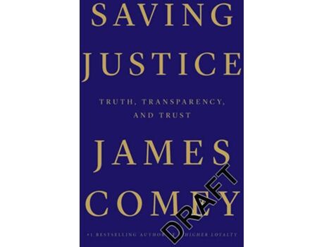 Pan Macmillan Uk Livro Saving Justice De James Comey (Inglês - 2021)