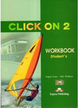 Livro Click On 2 Livro De Exercícios de Virginia Evans e Neil O'Sul