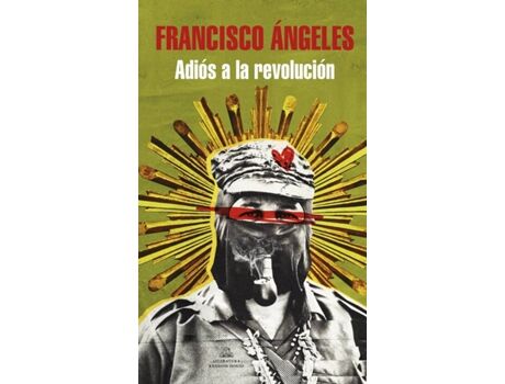Literatura Random House Livro Adiós A La Revolución de Francisco Ángeles (Espanhol)
