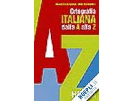 Dell Livro Ortografia Pratica Dell'Italiano Dalla A Alla Z de Vários Autores (Italiano)