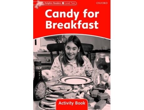 Candy Livro Dolphins, Level 2: Candy For Breakfast Activity Book