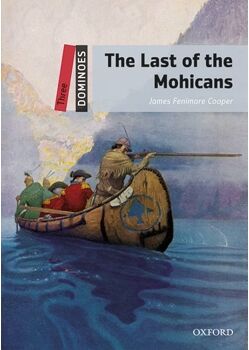 Livro Dominoes 3. The Last Of The Mohicans Mp3 Pack de James Fenimore Cooper