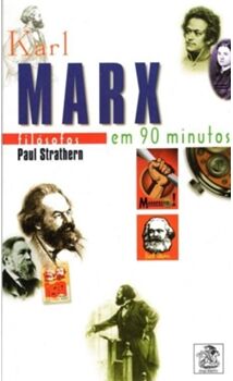 Livro Karl Marx Em 90 Minutos de Paul Strathern