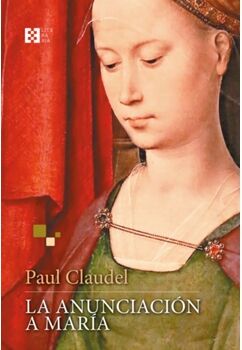 Encuentro, Ediciones Livro La Anunciación A María de Paul Claudel (Espanhol)