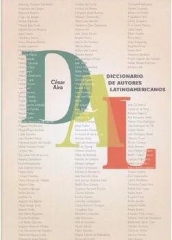 Livro Diccionario De Autores Latinoamericanos de César Aira (Espanhol)