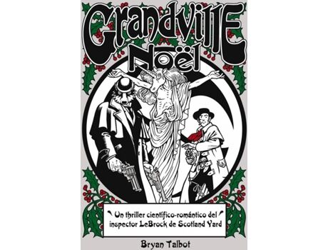 Livro Grandville Noel de Bryan Talbot (Espanhol)