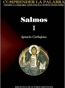 Bibl.Autores Cristianos Livro Salmos I de Ignacio Carbajosa (Espanhol)