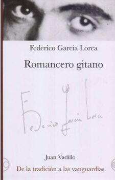 Bonilla Artgas Livro Romancero Gitano De La Tradicion A Las Vanguardias de Vadillo Garcia Lorca (Espanhol)