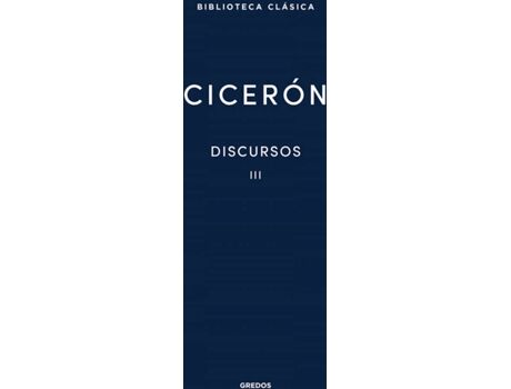 Rba Livro 32. Discursos Vol. 3 (Cicerón) de Cicerón Marco Tulio (Espanhol)