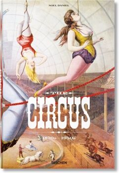 Taschen Livro The Circus. 1870S?1950S de Linda Granfield (Inglês)