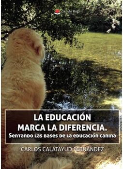 Livro La Educación marca la diferencia de Carlos Calatayud Fernández (Espanhol - 2017)