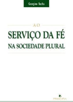 Livro Ao Serviço Da Fé Na Sociedade Plural de Georgino Rocha (Português)