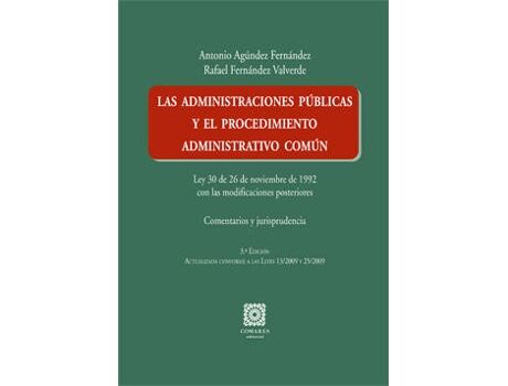 Livro Las Administraciones Publicas Y El Procediemiento Administrativo Comun de Antonio Agúndez Fernández (Espanhol)