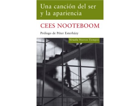 Livro Una Canción Del Ser Y La Apariencia de Cees Nooteboom (Espanhol)