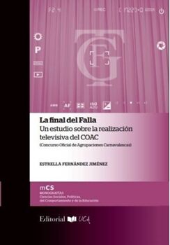 Universidad De Cadiz Livro La Final Del Falla de Hortensia Caro Sánchez (Espanhol)