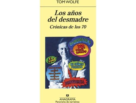 Livro Los Años Del Desmadre de Tom Wolfe (Espanhol)