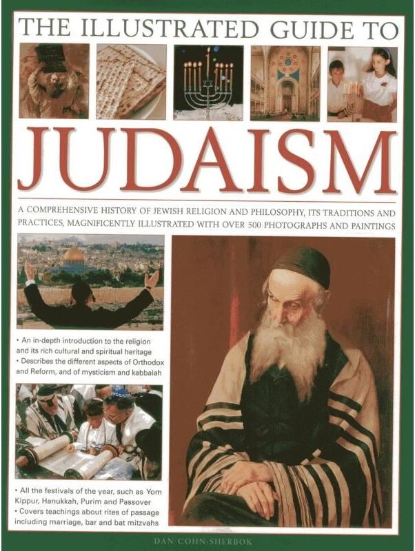 Oferte Speciale The Illustrated Guide to Judaism